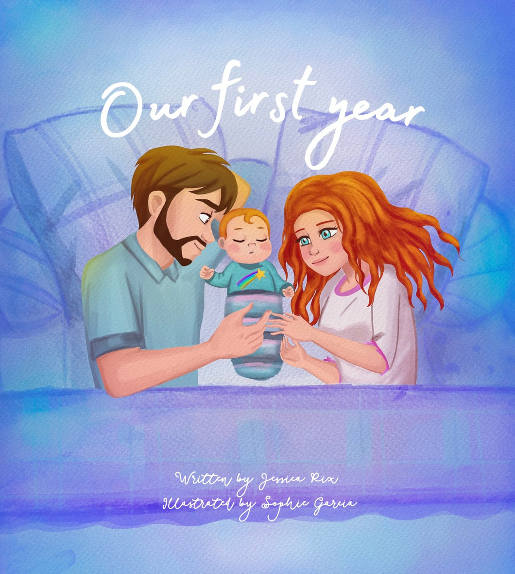 Our First Year - Children’s Storybook